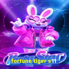 fortune tiger s11